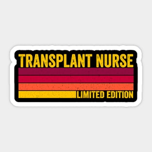 Transplant Nurse Sticker